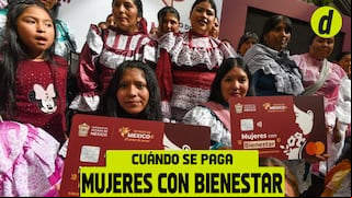 Mujeres con Bienestar 2024: esto debes saber sobre los registros y pagos