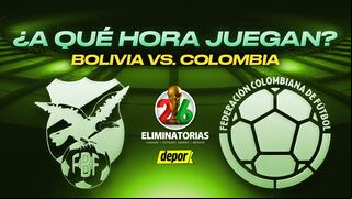 ¿A qué hora juega Bolivia vs. Colombia por Eliminatorias?