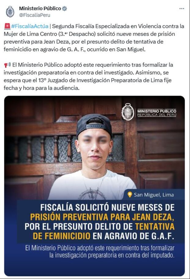 Fiscalía solicitó nueve meses de prisión preventiva para Jean Deza por presunta tentativa de feminicidio (Foto: @FiscaliaPeru).