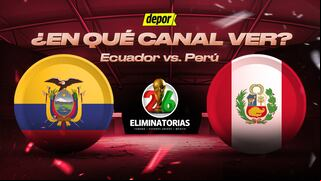 En qué canal ver Perú vs. Ecuador en Quito: Eliminatorias 2026