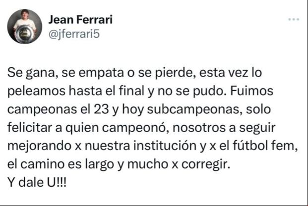 Jean Ferrari y su mensaje tras final de la Liga Femenina 2024. (Foto: Captura de ‘X’).