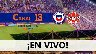Canal 13: cómo seguir Chile vs. Canadá por App TV y T13 Online