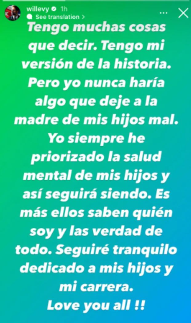 El actor cubano explotó en redes sociales y aseguró que su propia versión de los hechos (Foto: William Levy / Instagram)