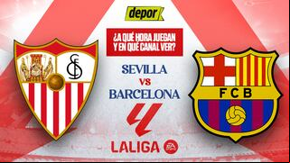Hoy, Sevilla vs Barcelona: a qué hora juegan y en qué canales TV ver LaLiga