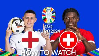 How to watch England vs Switzerland: date, start time, TV channel and live streaming the Euro 2024 Quarterfinals