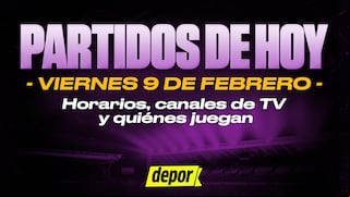 Partidos de hoy, viernes 9 de febrero: quiénes juegan, dónde ver y horarios