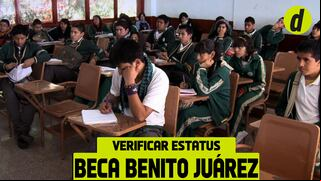 Estatus Beca Benito Juárez 2024: revisa y consulta los detalles sobre los pagos