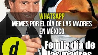 Estos son los memes por el “Día de las Madres” en México para enviar por WhatsApp