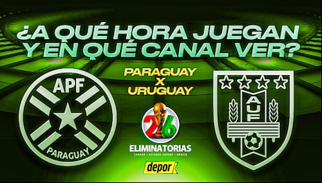 Canales de TV para ver Paraguay vs. Uruguay: horarios del partido