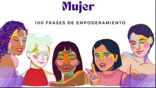 100 frases y mensajes poderosos para dedicar por Whatsapp en el Día de la Mujer 2024