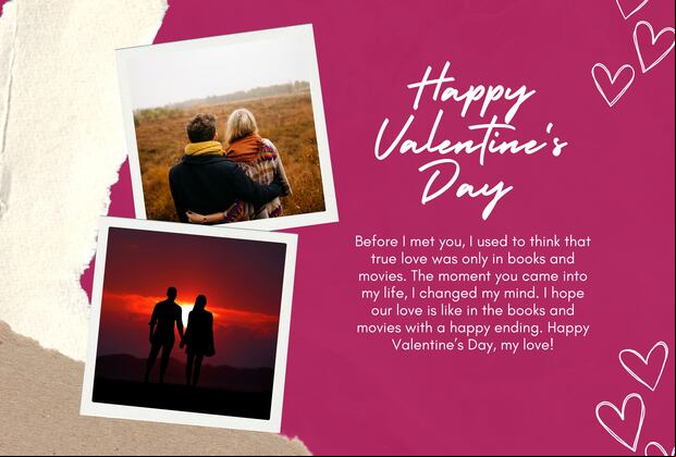 Before I met you, I used to think that true love was only in books and movies. The moment you came into my life, I changed my mind. I hope our love is like in the books and movies with a happy ending. Happy Valentine’s Day, my love! | Photo by Canva / Depor