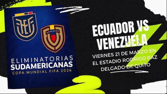 Ecuador vs Venezuela por la fecha 13 de las Eliminatorias Sudamericanas 2026