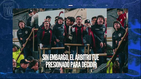Alianza Lima señaló que el segundo gol de la 'U' en el clásico debió ser anulado. (Video: Alianza Lima)