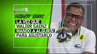 Juan ‘Chiquito’ Flores y la vez que Waldir Sáenz mandó a alguien a asustarlo
