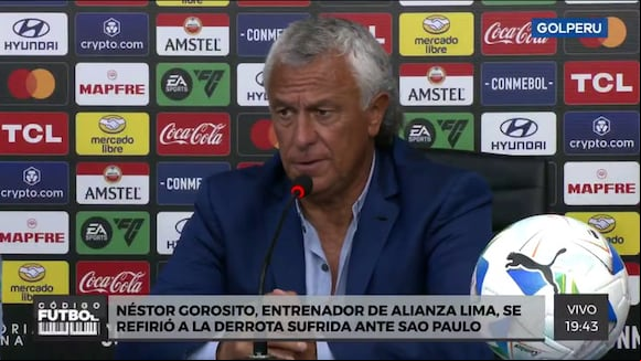 Néstor Gorosito explicó la derrota de Alianza Lima vs. Sao Paulo por Copa Libertadores. (Video: GOLPERU)